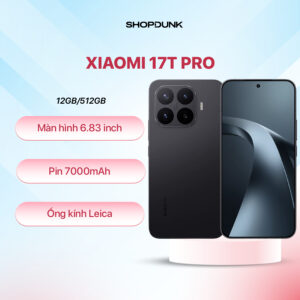 Điện thoại Xiaomi 17T Pro 12GB/256GB – flagship chính hãng